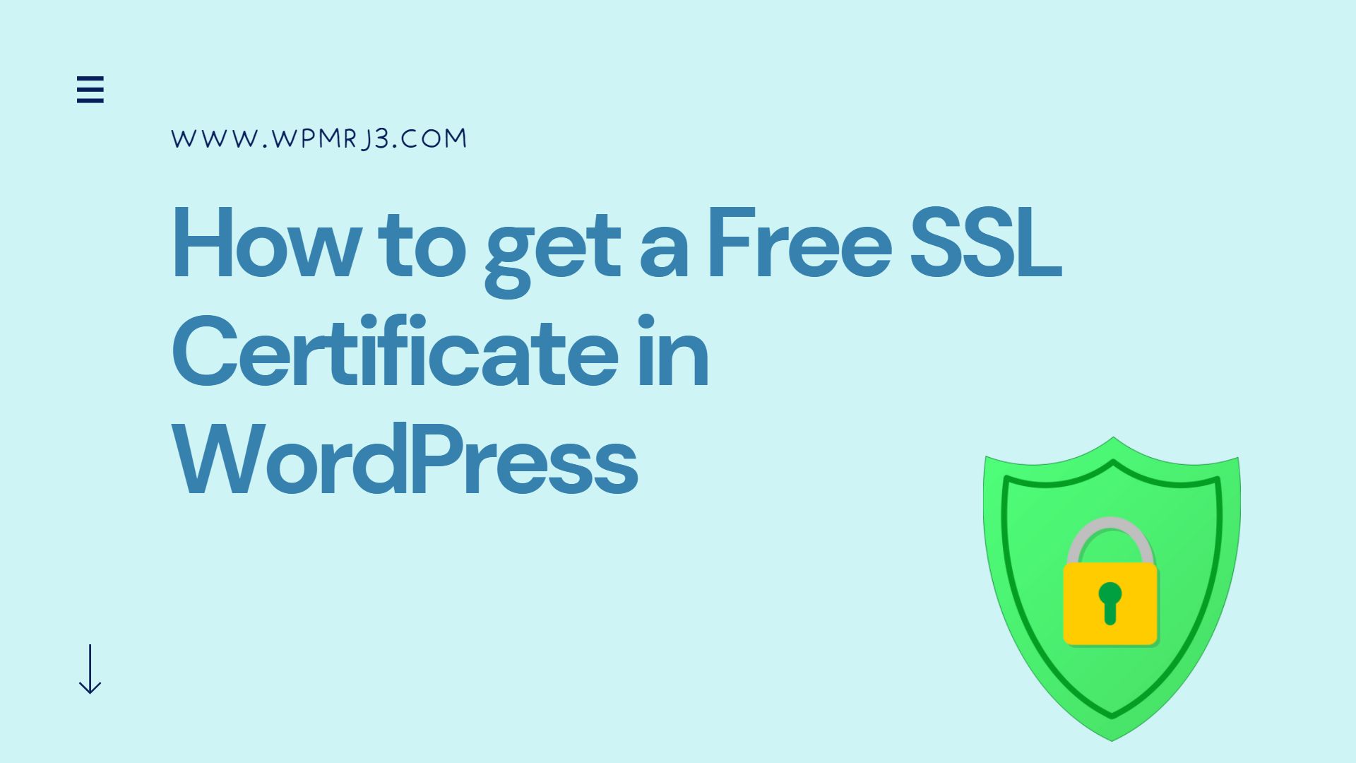 كيفية الحصول على شهادة SSL في موقع ووردبريس مجاناً