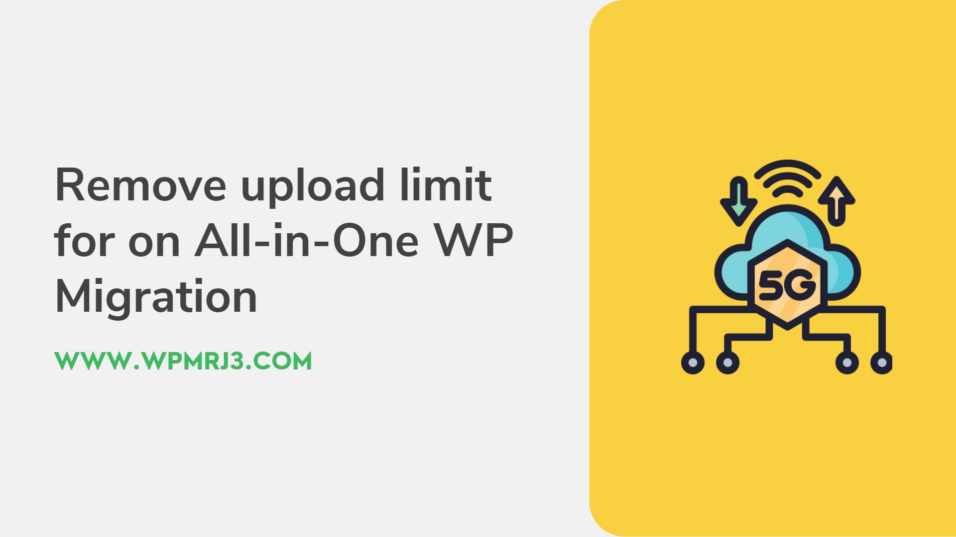 Remove upload limit for on All-in-One WP Migration Plugin