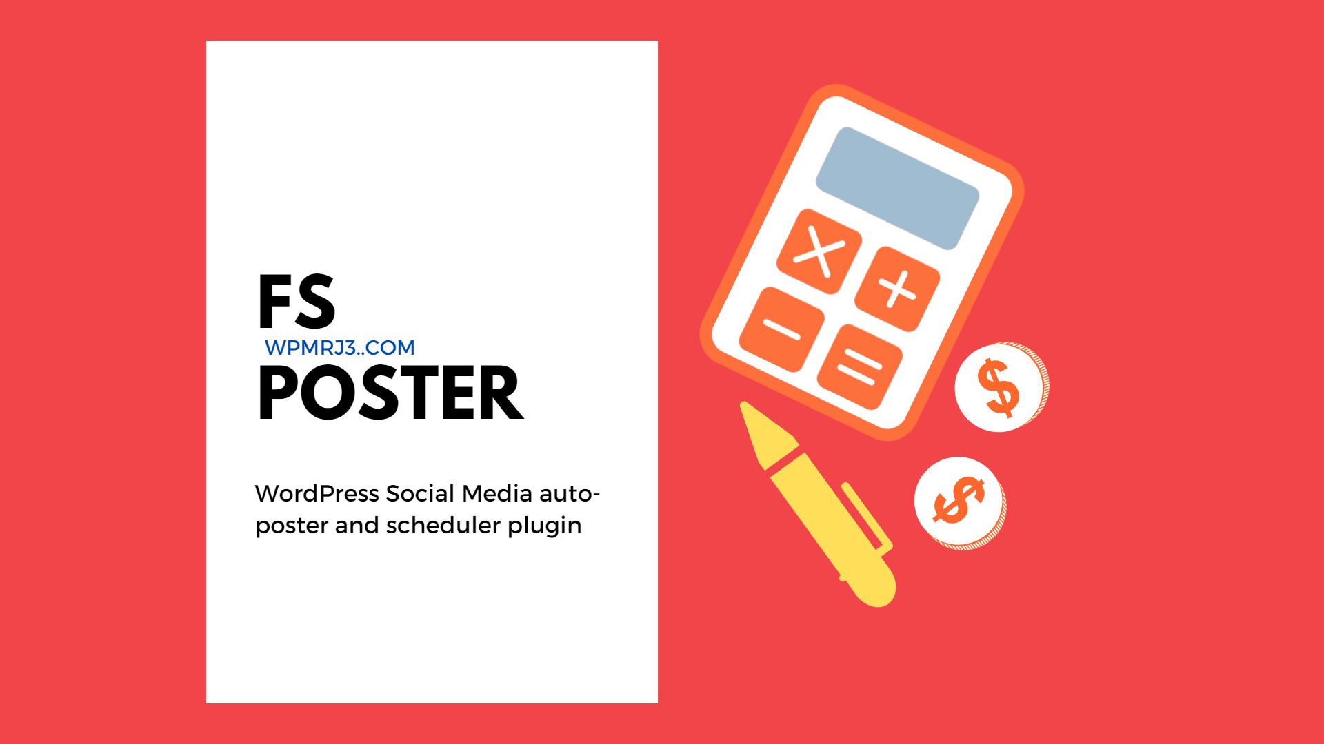 Fs Poster Plugin: WordPress Social Media auto-poster and scheduler plugin